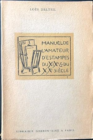 Bild des Verkufers fr Manuel de l'amateur d'estampes du XIX et du XX siecle 1 zum Verkauf von Librodifaccia