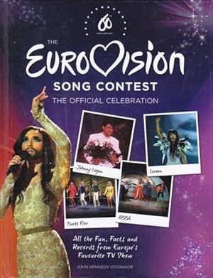 Seller image for The Official Eurovision Song Contest: The Official Celebration for sale by Goulds Book Arcade, Sydney