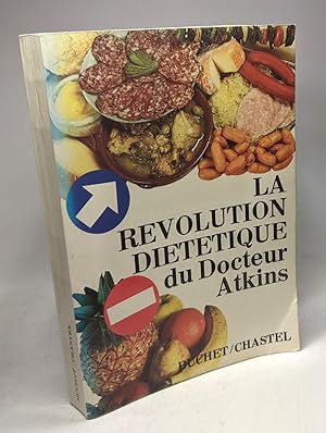 La révolution diététique du Dr Atkins - recettes et menus par Fran Gare et Helen Monica