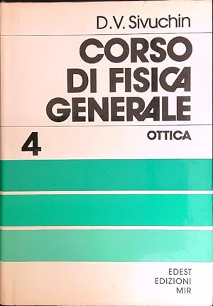 Bild des Verkufers fr Corso di fisica generale vol. 4 - Ottica zum Verkauf von Librodifaccia