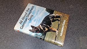 Seller image for All About the German Shepherd Dog for sale by BoundlessBookstore