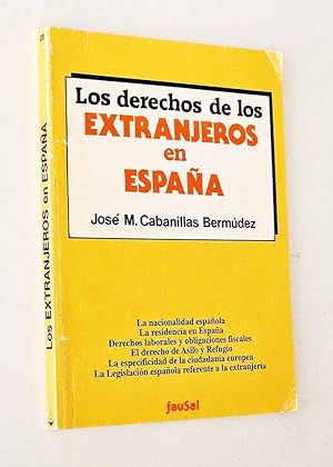 Seller image for LOS DERECHOS DE LOS EXTRANJEROS EN ESPAA for sale by Libros con Vidas