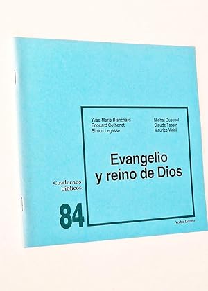 EVANGELIO Y REINO DE DIOS. Cuadernos bíblicos 84