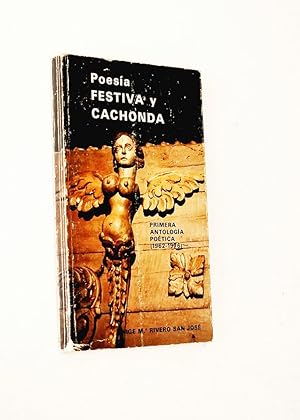 Immagine del venditore per POESA FESTIVA Y CACHONDA. Primera antologa potica (1962 / 1976) venduto da Libros con Vidas