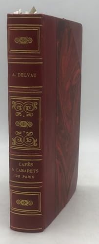 Seller image for Histoire anecdotique des cafs & cabarets de Paris. Avec dessins et eaux-fortes de Gustave Courbet, Lopold Flameng et Flicien Rops for sale by Librairie Historique F. Teissdre