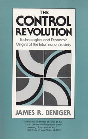 Imagen del vendedor de The Control Revolution _ Technological and Economic Origins of the Information Society a la venta por San Francisco Book Company