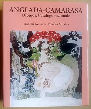 Imagen del vendedor de Anglada Camarasa : dibujos, Catlogo razonado (Catalogue Raisonne Drawings) a la venta por castlebooksbcn
