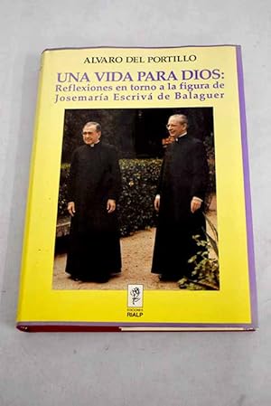 Immagine del venditore per Una vida para Dios venduto da Alcan Libros