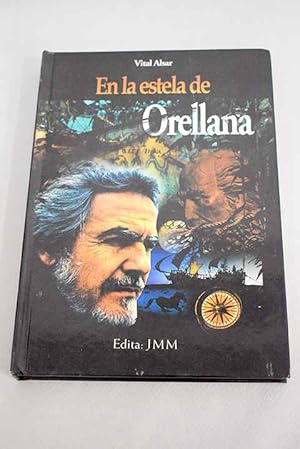 Seller image for En la estela de Orellana for sale by Alcan Libros
