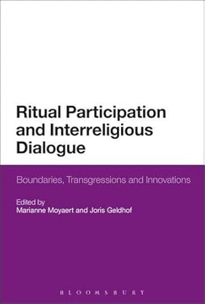 Seller image for Ritual Participation and Interreligious Dialogue: Boundaries, Transgressions and Innovations [Paperback ] for sale by booksXpress