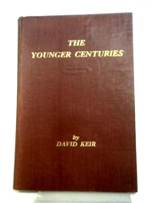 Seller image for The Younger Centuries. The Story of William Younger & Co. Ltd. 1749 to 1949 for sale by World of Rare Books