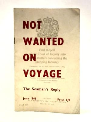 Image du vendeur pour Not Wanted on Voyage: The Seaman's Reply mis en vente par World of Rare Books