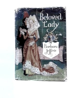 Seller image for Beloved Lady for sale by World of Rare Books