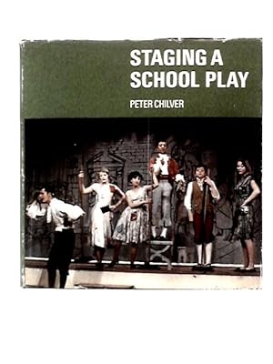 Seller image for Staging a School Play for sale by World of Rare Books