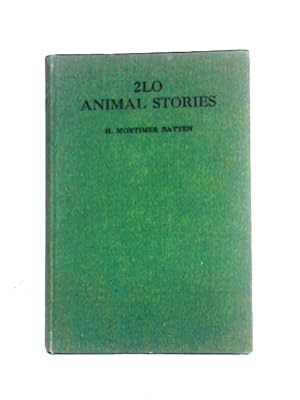 Bild des Verkufers fr 2LO Animal Stories zum Verkauf von World of Rare Books