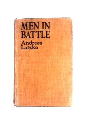 Bild des Verkufers fr Men in Battle zum Verkauf von World of Rare Books