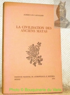 Bild des Verkufers fr La civilisation des anciens Mayas. Collection Serie Historia, XIII. zum Verkauf von Bouquinerie du Varis