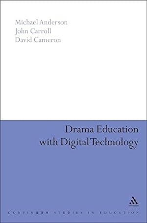 Immagine del venditore per Drama Education with Digital Technology (Education and Digital Technology) [Paperback ] venduto da booksXpress