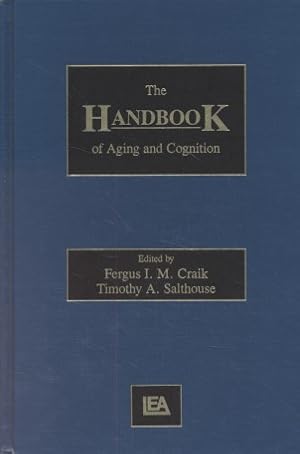 Immagine del venditore per The Handbook of Aging and Cognition. venduto da Fundus-Online GbR Borkert Schwarz Zerfa
