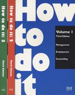 [ 3 Vol. ] How to Do It, Vol. 1-3. Vol. 1: Management, Employment, Counselling; Vol. 2: Examinati...