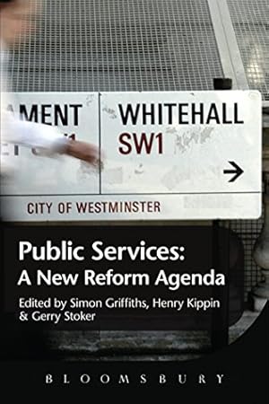 Seller image for The Public Services: A New Reform Agenda [Soft Cover ] for sale by booksXpress