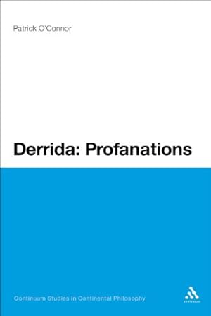 Immagine del venditore per Derrida: Profanations (Continuum Studies in Continental Philosophy) [Soft Cover ] venduto da booksXpress