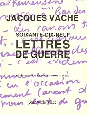 Seller image for soixante-dix-neuf lettres de guerre for sale by librairie philippe arnaiz