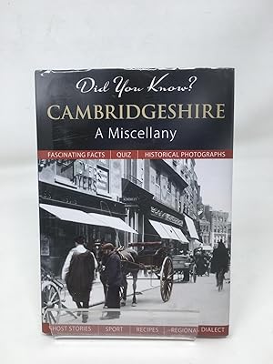 Did You Know? Cambridgeshire: A Miscellany