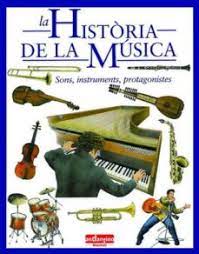 LA HISTORIA DE LA MUSICA. SONIDOS, INSTRUMENTOS, PROTAGONISTAS.