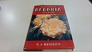 Bild des Verkufers fr Successful Begonia Culture zum Verkauf von BoundlessBookstore