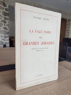 Image du vendeur pour La face nord des Grandes Jorasses mis en vente par Le Beau Livre