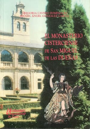 Bild des Verkufers fr El Monasterio Cisterciense de San Miguel de las Dueas zum Verkauf von Librera Cajn Desastre