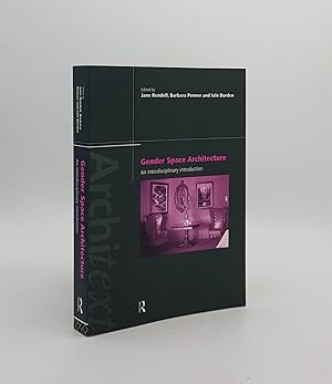 Seller image for GENDER SPACE ARCHITECTURE An Interdisciplinary Introduction for sale by Rothwell & Dunworth (ABA, ILAB)