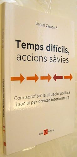 Imagen del vendedor de (S1) - TEMPS DIFICILS, ACCIONS SAVIES - EN CATALAN a la venta por UNIO11 IMPORT S.L.