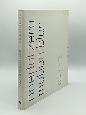 Immagine del venditore per ONEDOTZERO MOTION BLUR Graphic Moving Imagemakers [Book + DVD] venduto da Rothwell & Dunworth (ABA, ILAB)