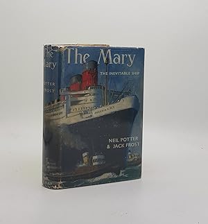 Seller image for THE MARY The Inevitable Ship for sale by Rothwell & Dunworth (ABA, ILAB)