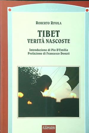 Bild des Verkufers fr Tibet. Verita' nascoste zum Verkauf von Librodifaccia