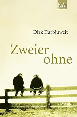 Seller image for Zweier ohne: Die Geschichte einer bedingungslosen Freundschaft for sale by WeBuyBooks