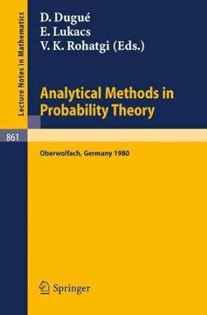 Imagen del vendedor de Analytical Methods in Probability Theory: Proceedings of the Conference Held at Oberwolfach, Germany, June 9â  14, 1980 (Lecture Notes in Mathematics) (English and French Edition) [Paperback ] a la venta por booksXpress