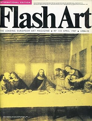 Flash Art. The Largest European Art Magazine. N. 133 April 1987