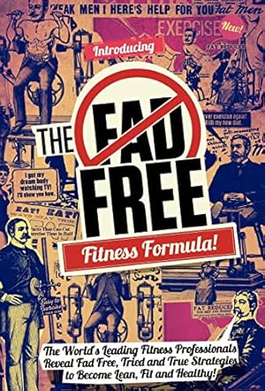 Seller image for The Fad Free Fitness Formula for sale by WeBuyBooks