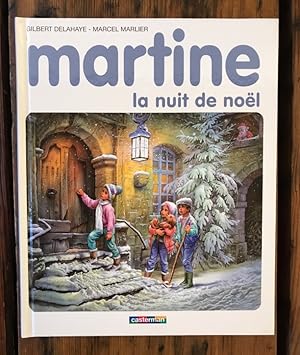 Imagen del vendedor de Martine, La Nuit de Noel a la venta por Antiquariat Liber Antiqua