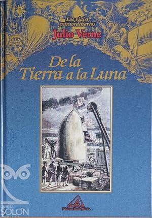 Seller image for De la Tierra a la Luna for sale by LIBRERA SOLN
