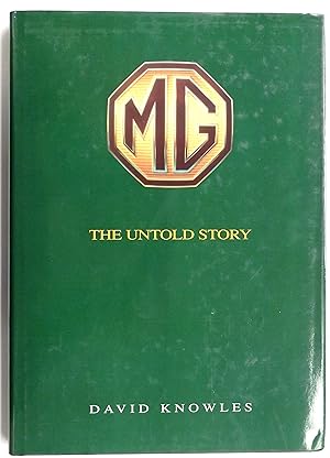 Seller image for MG: The Untold Story for sale by PsychoBabel & Skoob Books