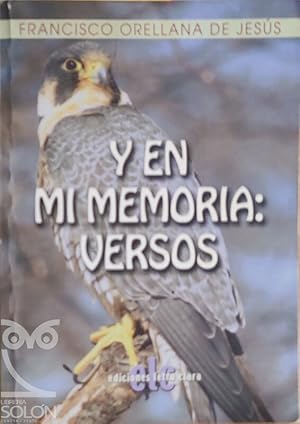 Imagen del vendedor de Y en memoria: versos a la venta por LIBRERA SOLN