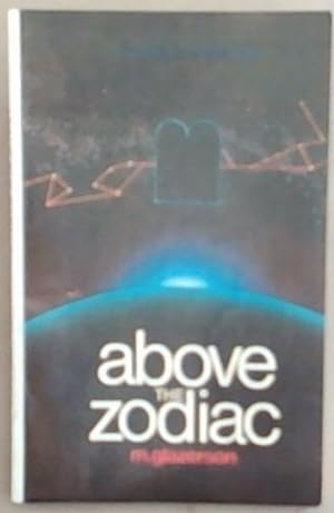 Imagen del vendedor de Above The Zodiac a la venta por Chapter 1