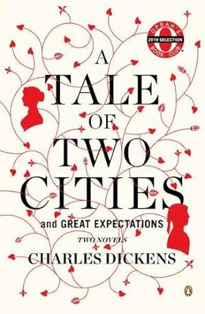 Seller image for A Tale of Two Cities and Great Expectations: Two Novels (Oprah's Book Club) for sale by WeBuyBooks 2