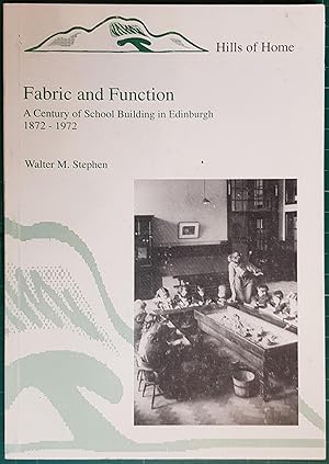Fabric And Function A Century Of School Building In Edinburgh 1872-1972