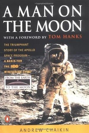 Seller image for A Man On the Moon: The Voyages of the Apollo Astronauts for sale by WeBuyBooks 2