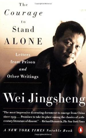 Bild des Verkufers fr The Courage to Stand Alone: Letters from Prison And Other Writings zum Verkauf von WeBuyBooks 2